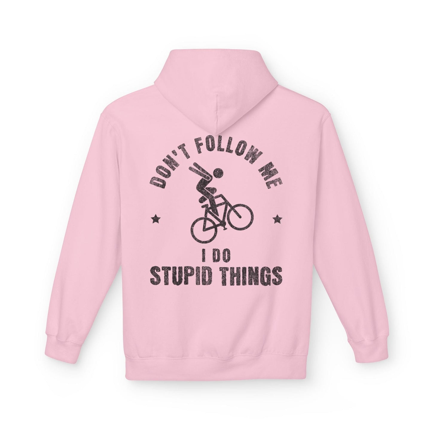I Do Stupid Things Hoodie Light Pink
