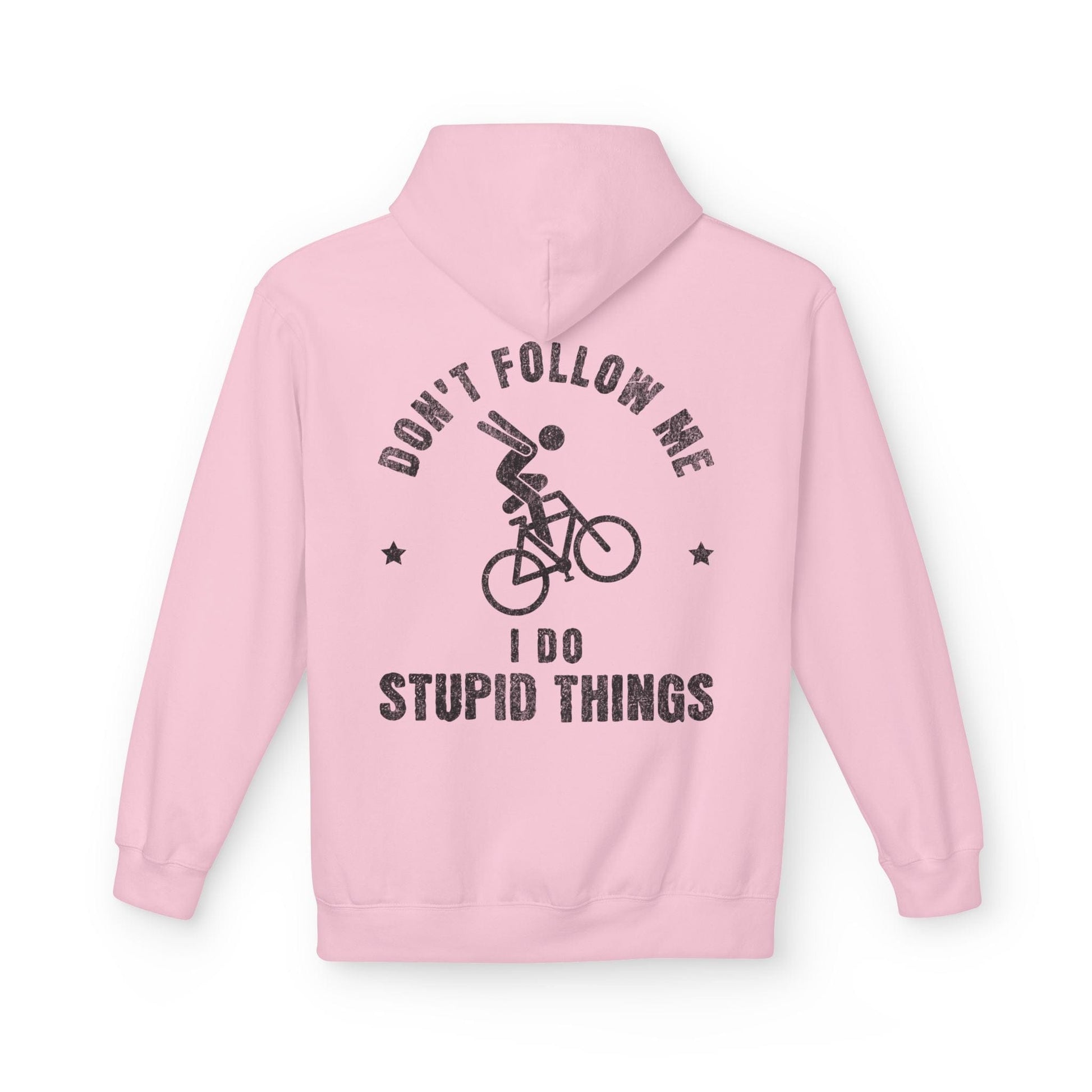 I Do Stupid Things Hoodie Light Pink