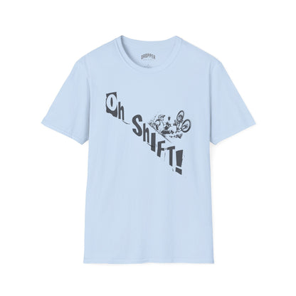 Oh Shift! T-Shirt