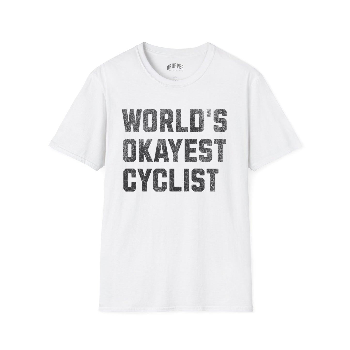 World's Okayest Cyclist T-Shirt