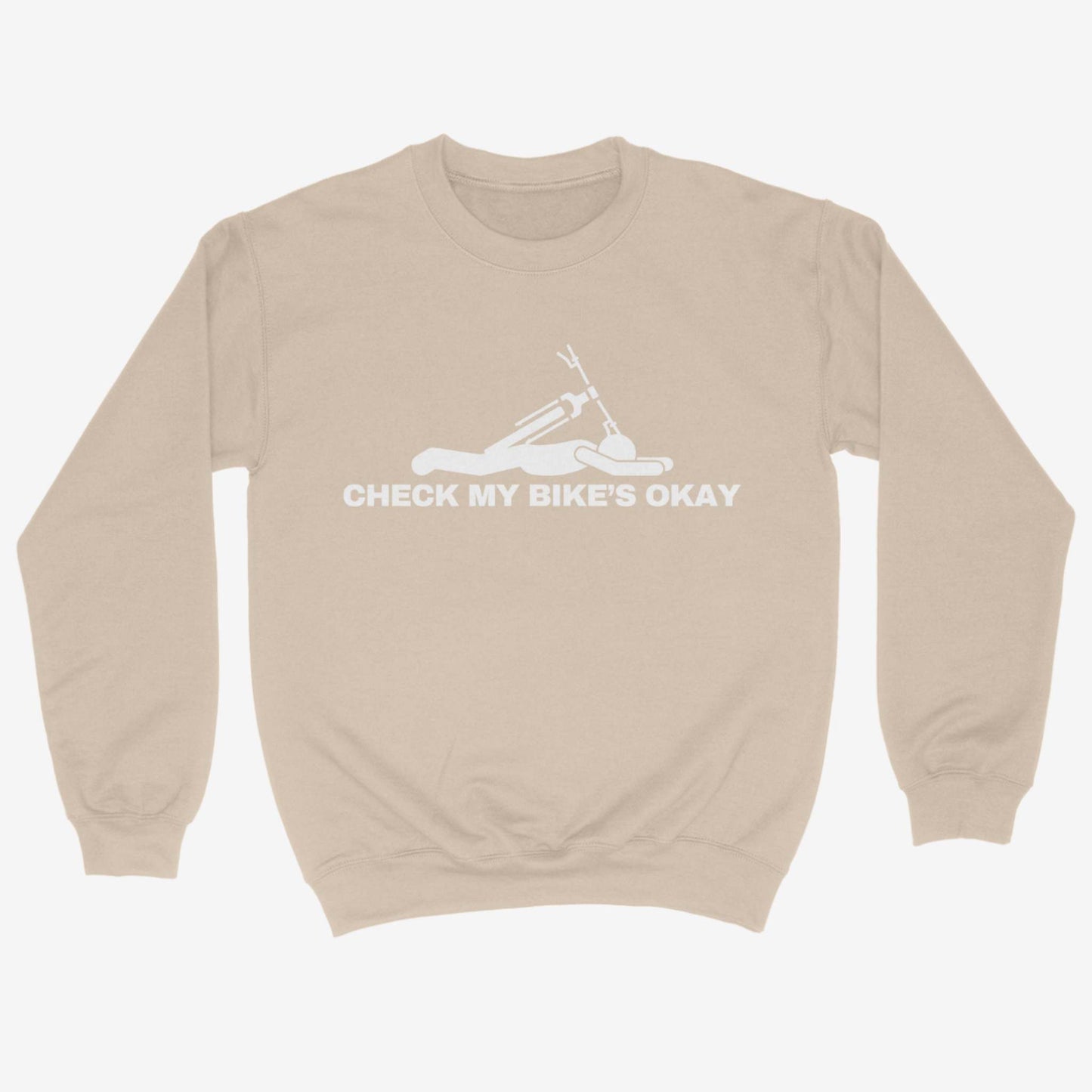 Check My Bike's Okay Sweatshirt