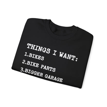 Things I Want Sweatshirt