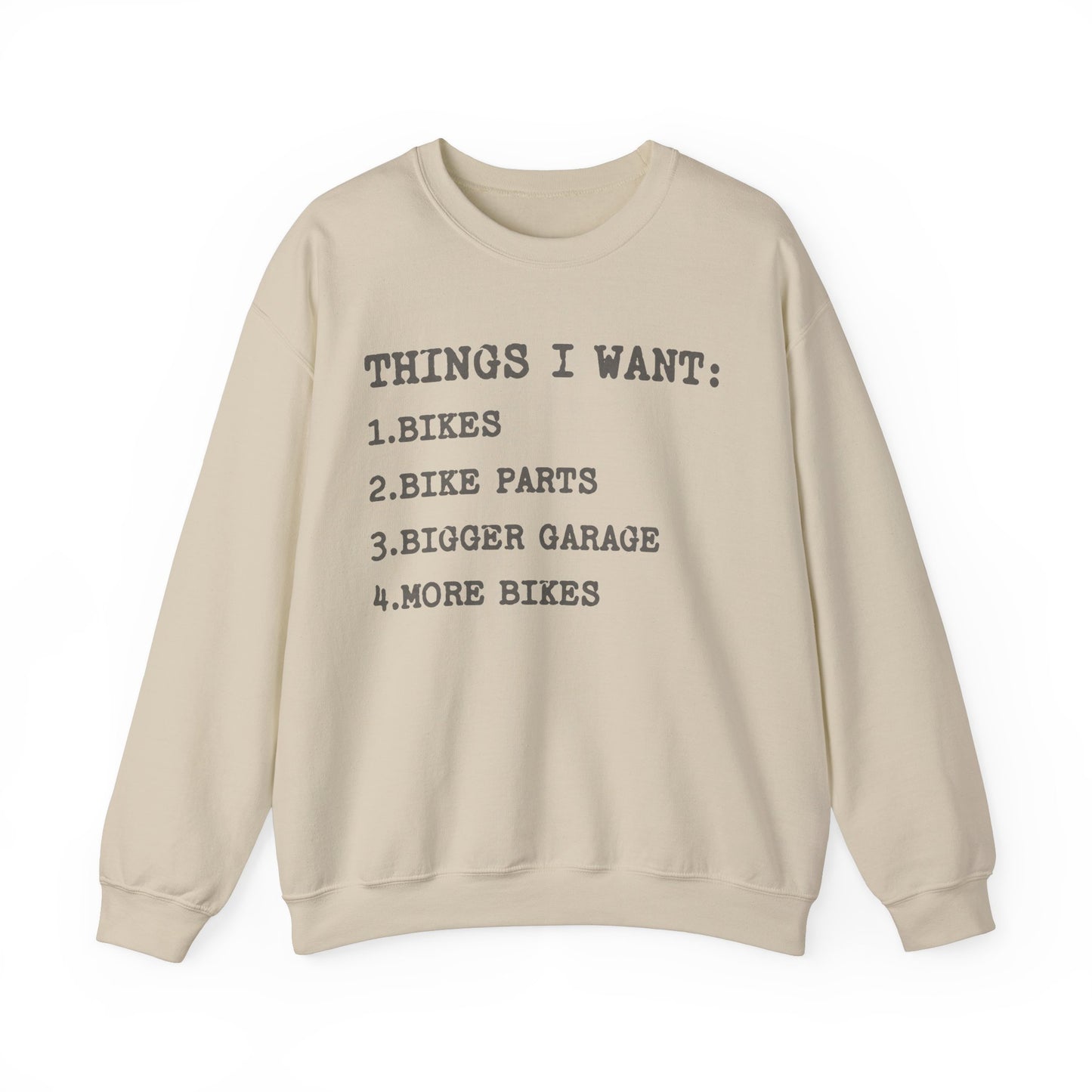 Things I Want Sweatshirt