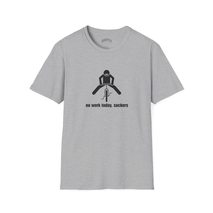 No Work Today T-Shirt Sport Grey