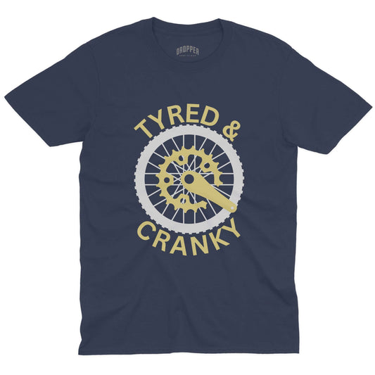 Tyred & Cranky T-Shirt