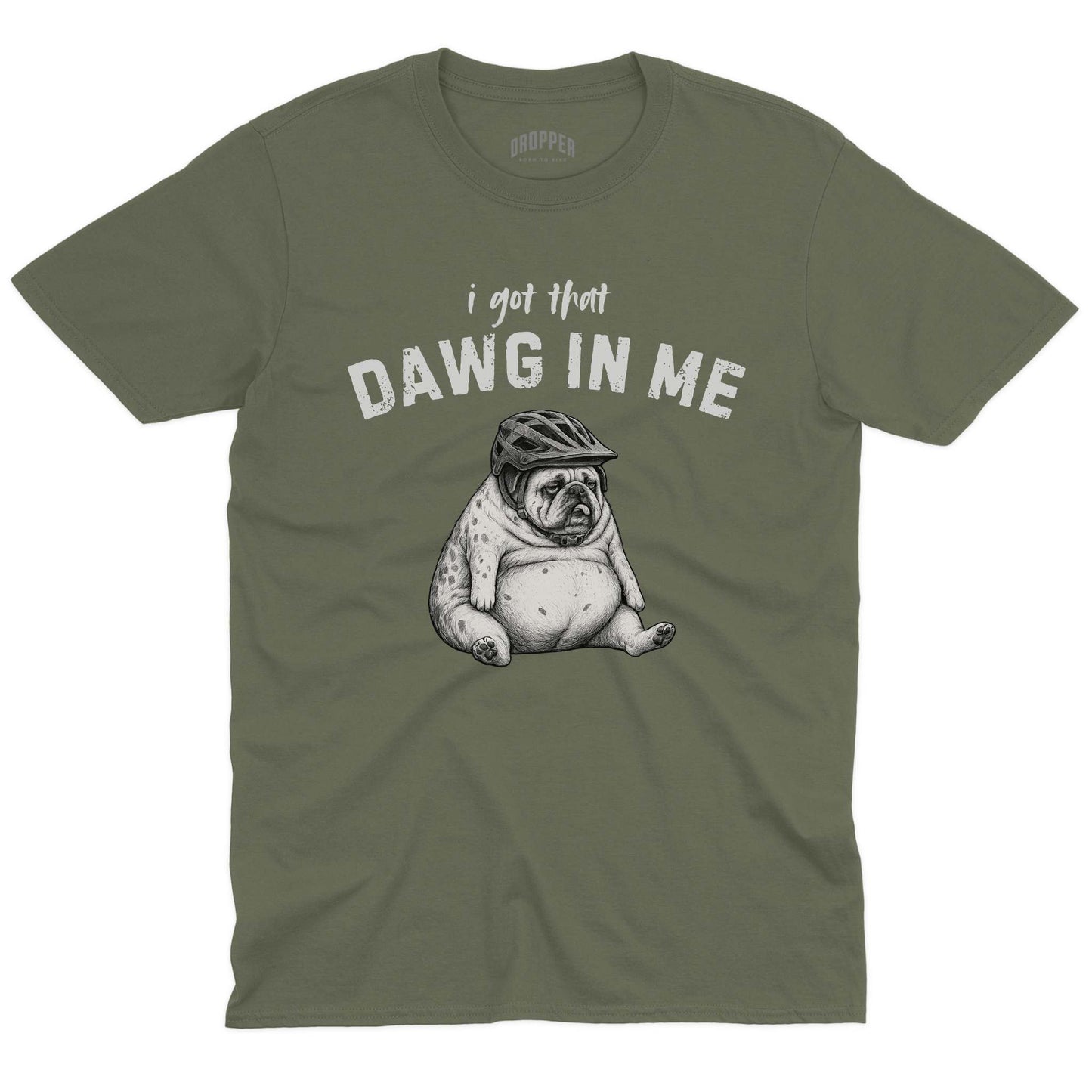 Got That Dawg T-Shirt