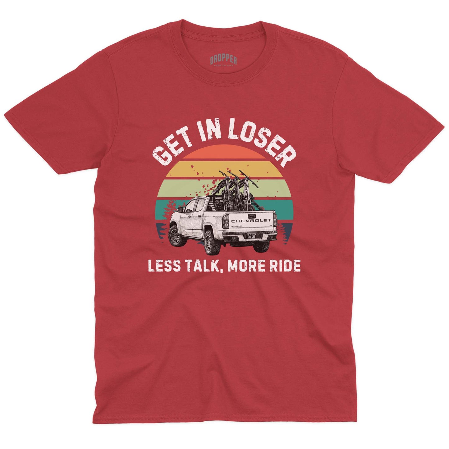 Get In Loser T-Shirt