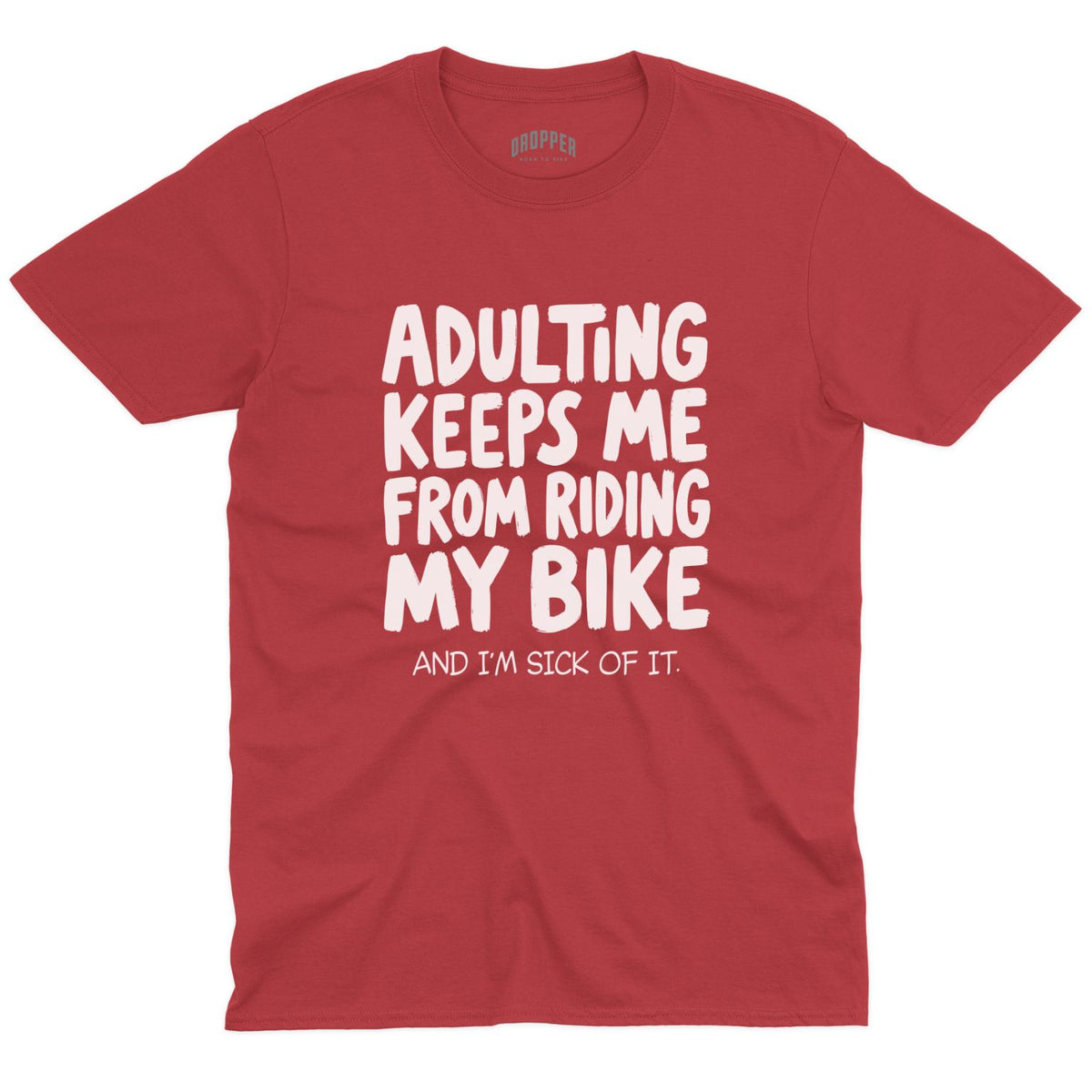 Adulting T-Shirt