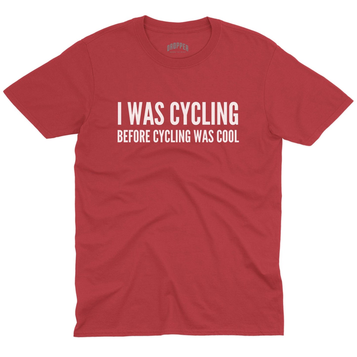Before It Was Cool T-Shirt