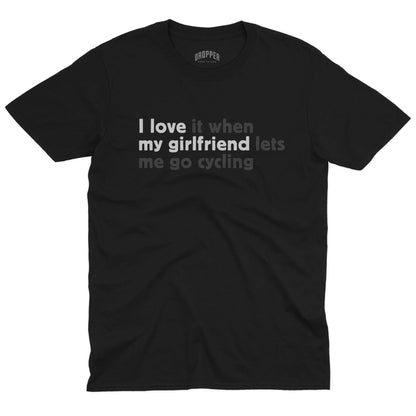 I Love My Girlfriend T-Shirt