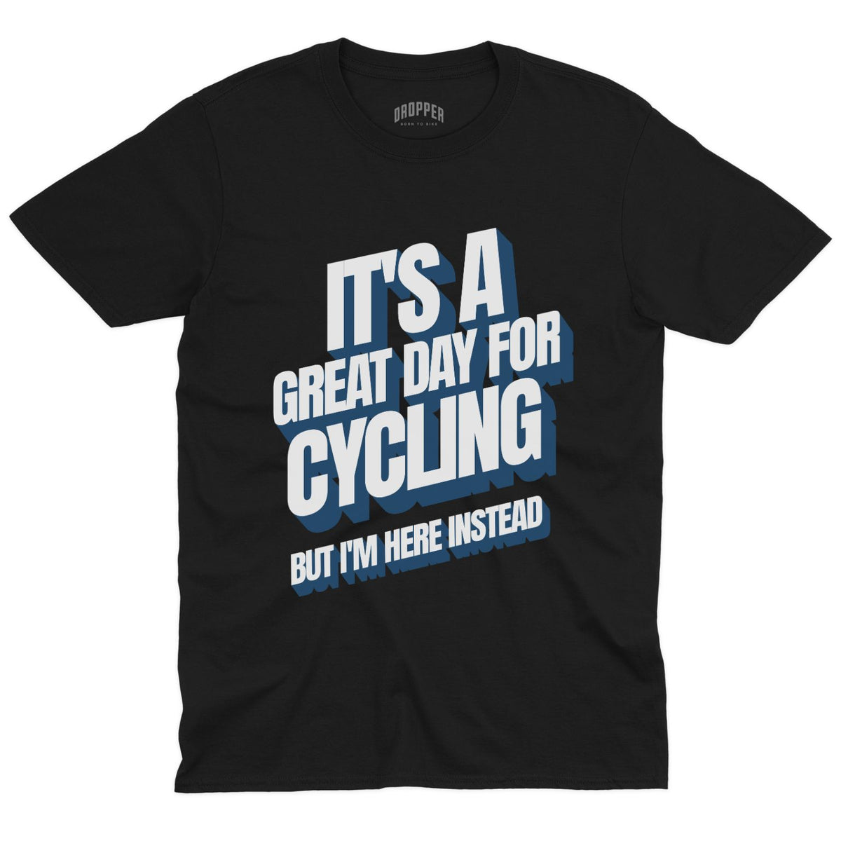 I'm Here Instead T-Shirt Black