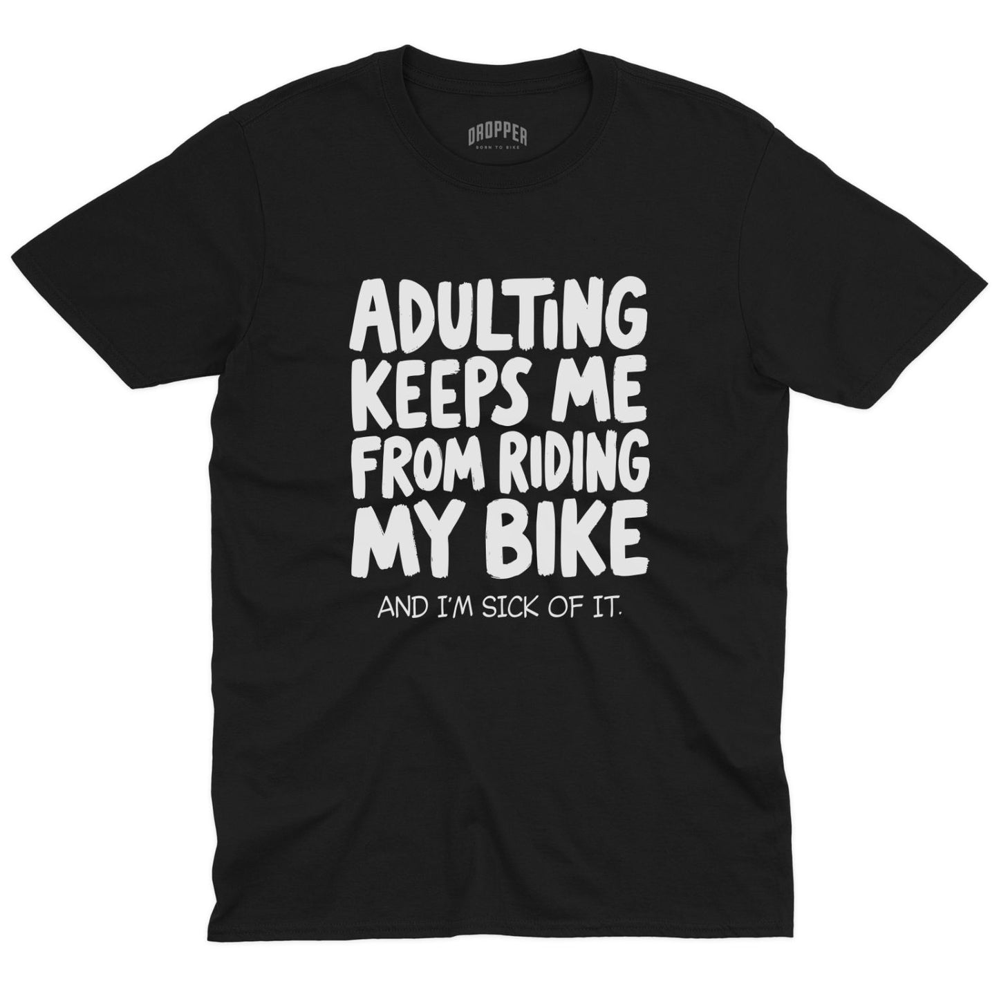 Adulting T-Shirt