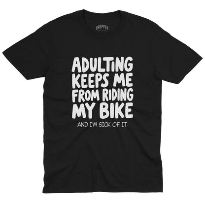 Adulting T-Shirt