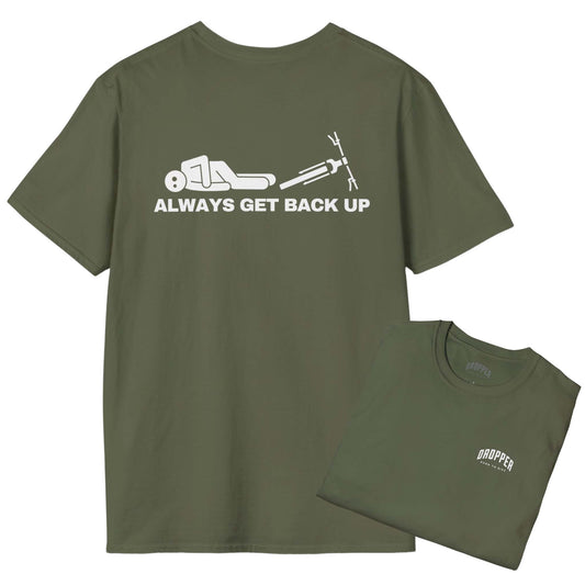 Always Get Back Up [Back Print] T-Shirt