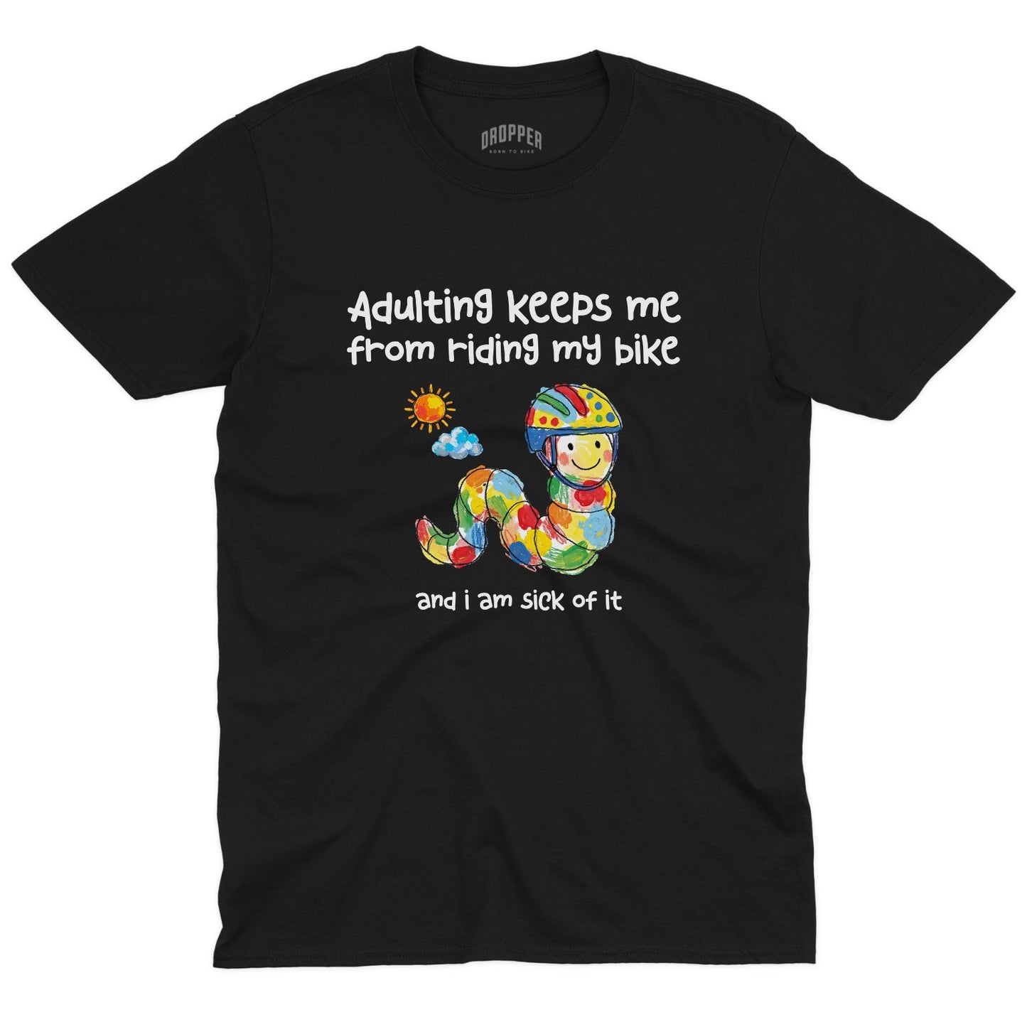 Sick Of It T-Shirt