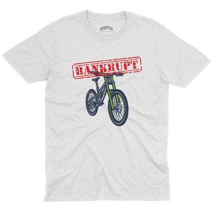 MTB Bankrupt T-Shirt