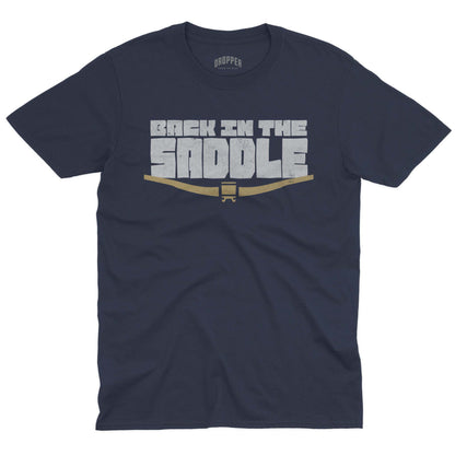 Back In The Saddle T-Shirt