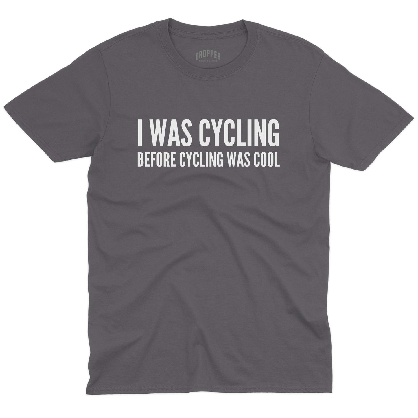 Before It Was Cool T-Shirt