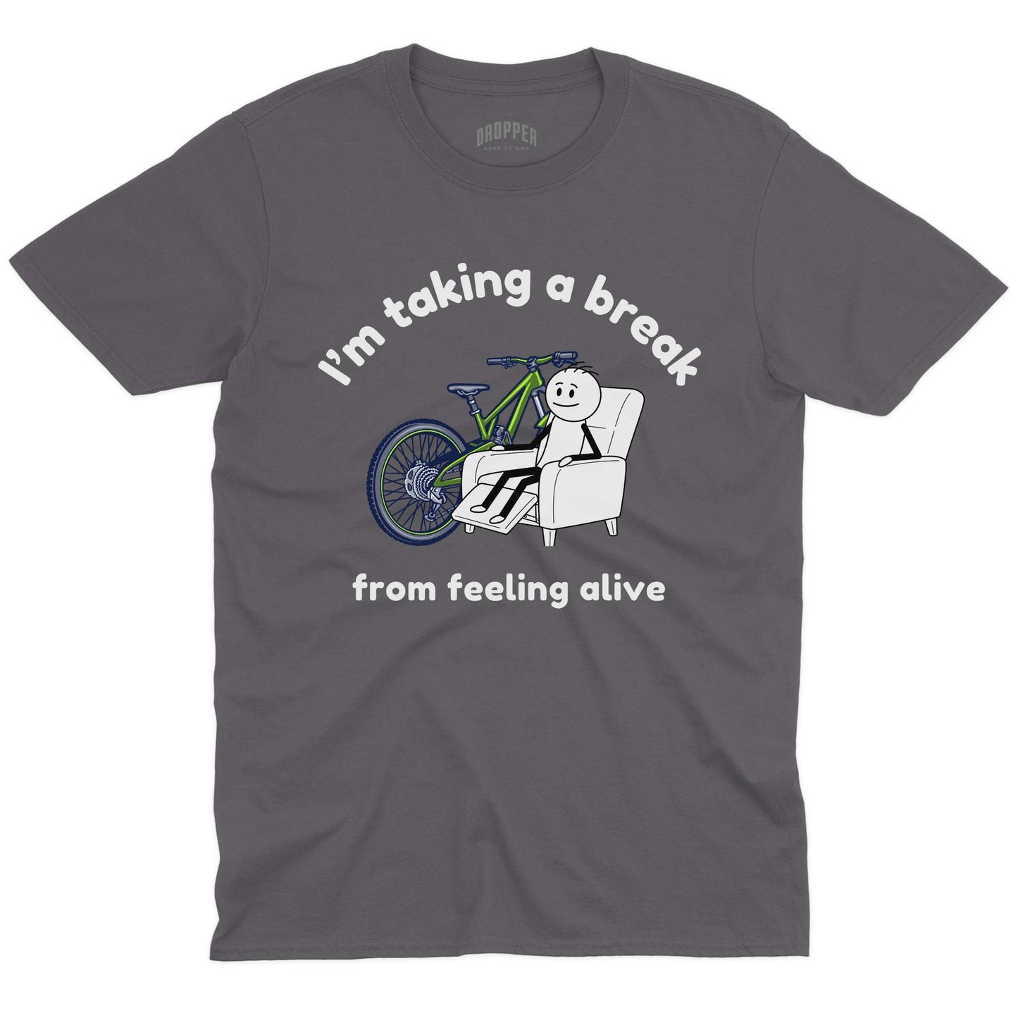 Taking a Break T-Shirt