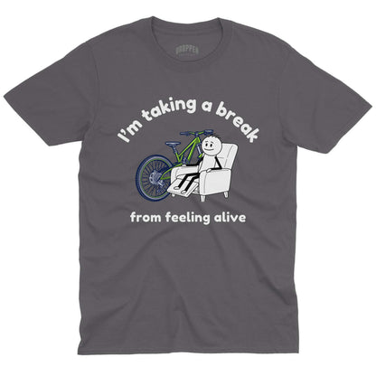 Taking a Break T-Shirt