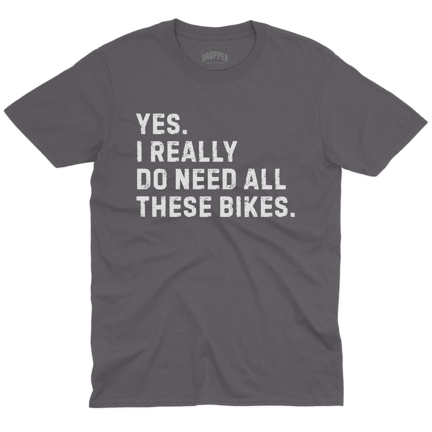Really Need Bikes T-Shirt