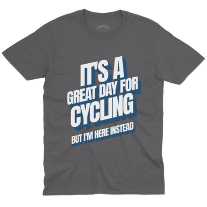I'm Here Instead T-Shirt Charcoal