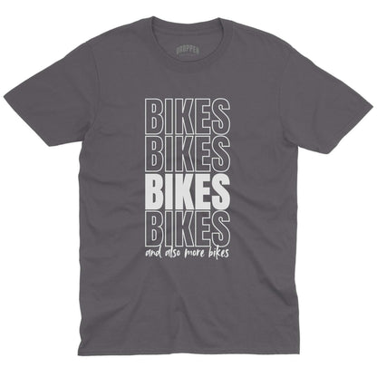 And Also More Bikes T-Shirt