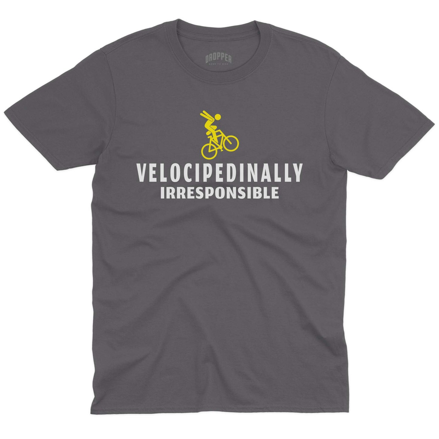 Irresponsible T-Shirt