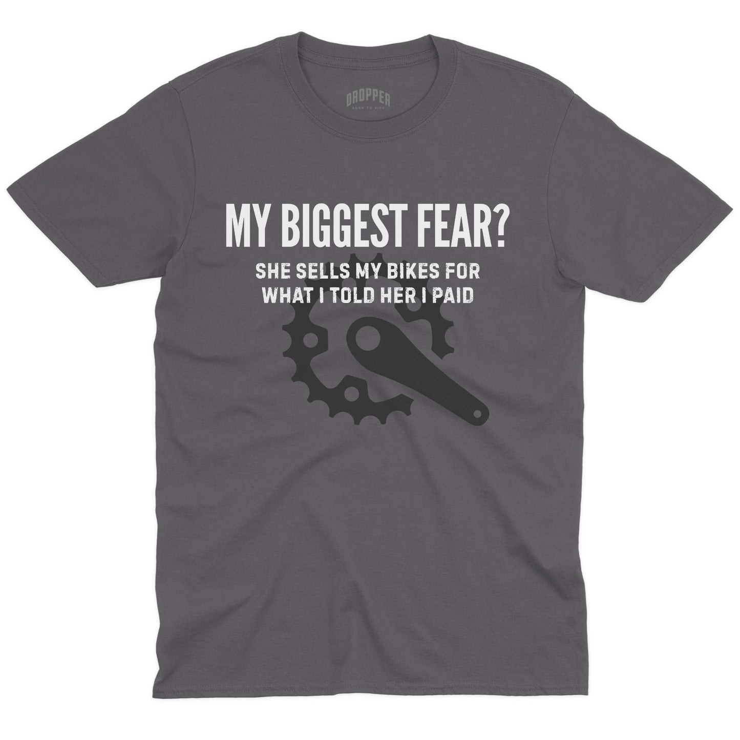 Biggest Fear T-Shirt