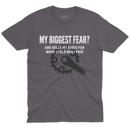 Biggest Fear T-Shirt