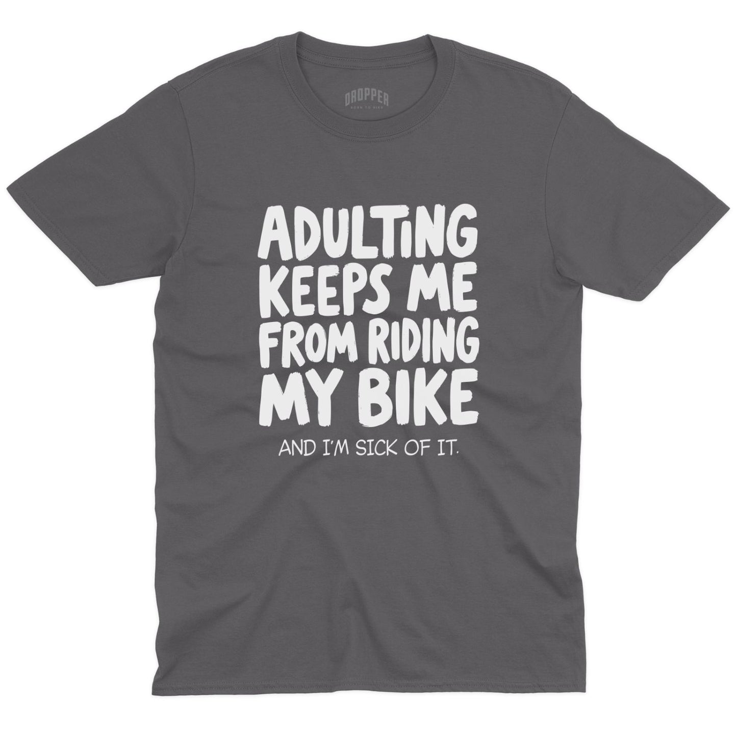 Adulting T-Shirt