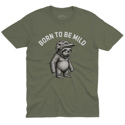 Born To Be Mild T-Shirt