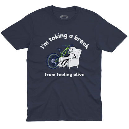 Taking a Break T-Shirt