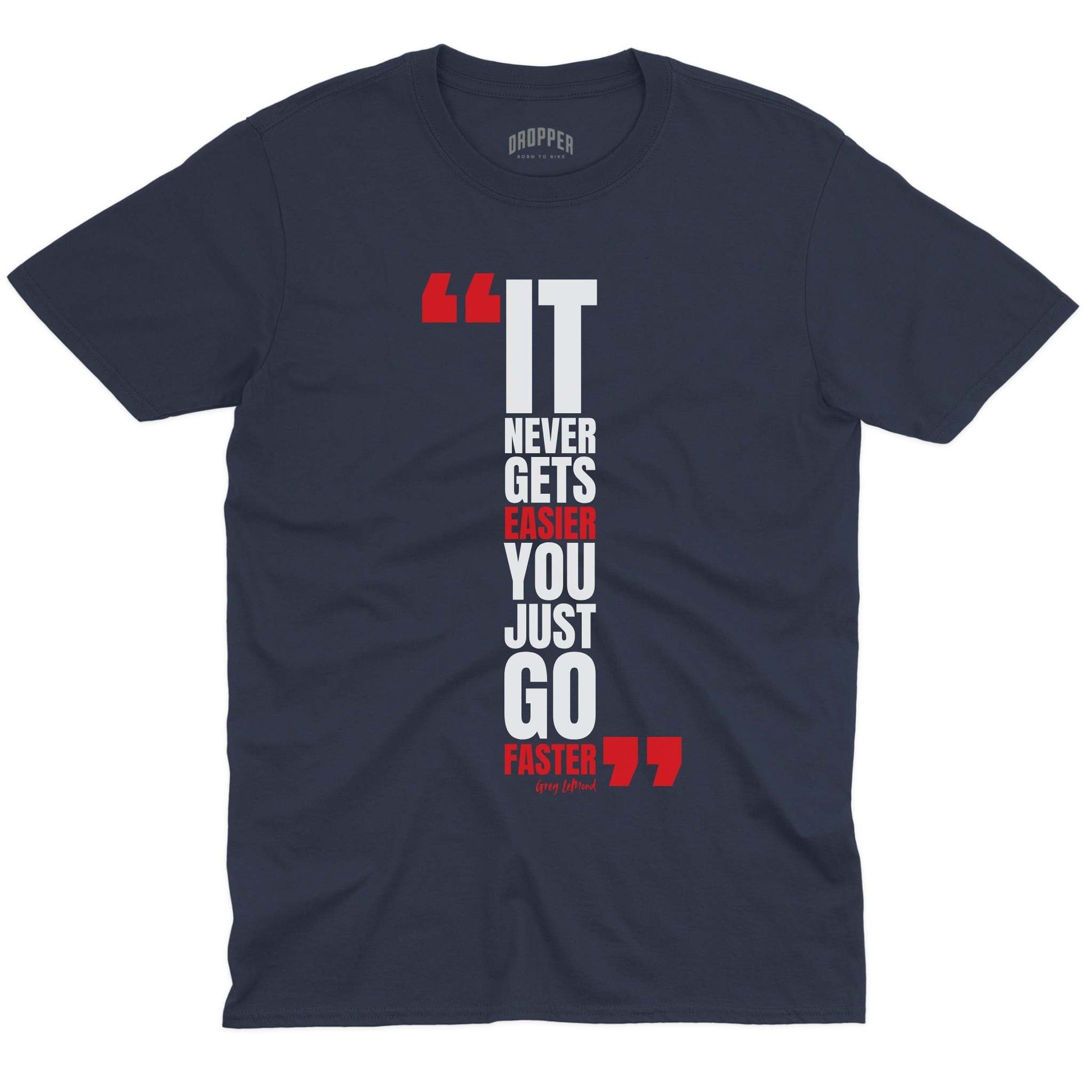 You Just Go Faster T-Shirt Navy