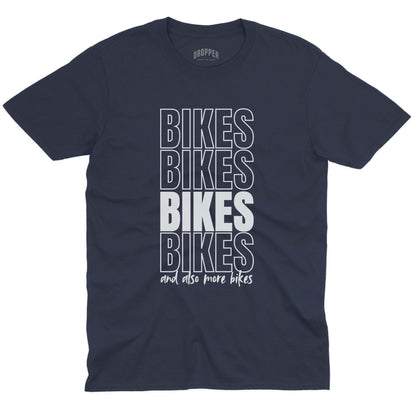 And Also More Bikes T-Shirt
