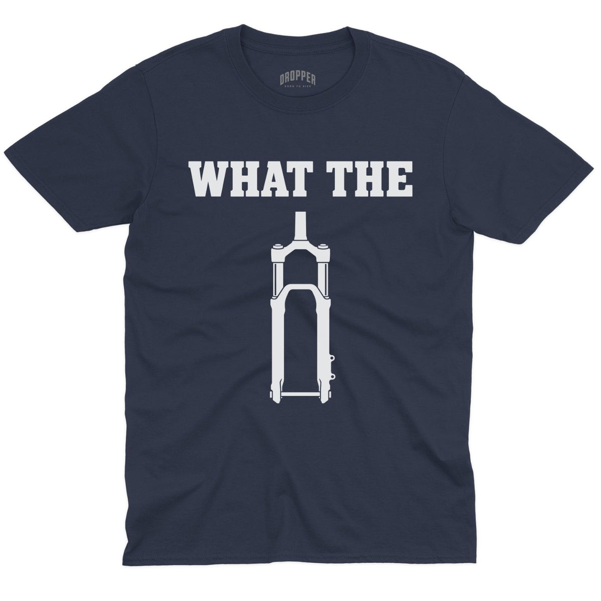 What The Fork T-Shirt Navy