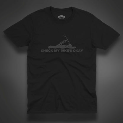 Check My Bike's Okay [Black Edition] T-Shirt