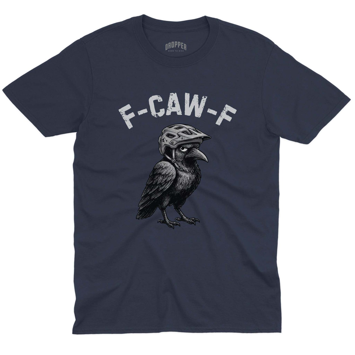 F-CAW-F T-Shirt
