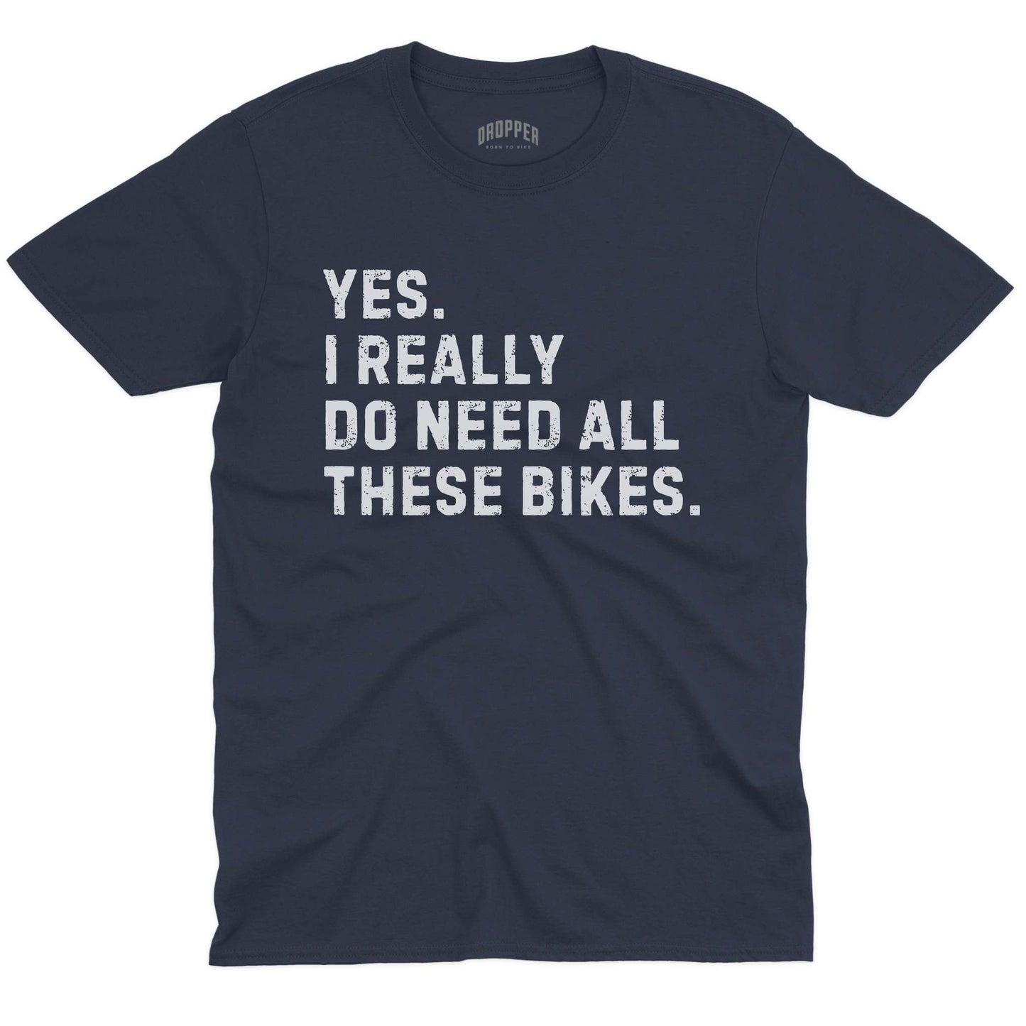 Really Need Bikes T-Shirt