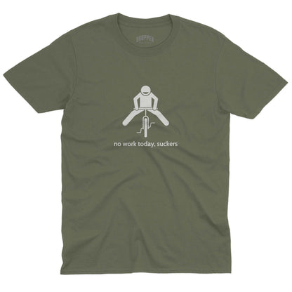No Work Today T-Shirt