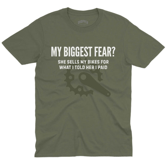 Biggest Fear T-Shirt