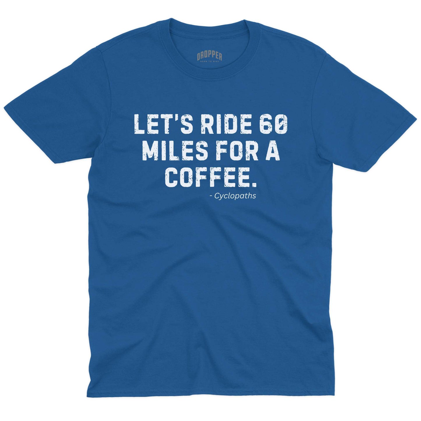 60 Miles T-Shirt