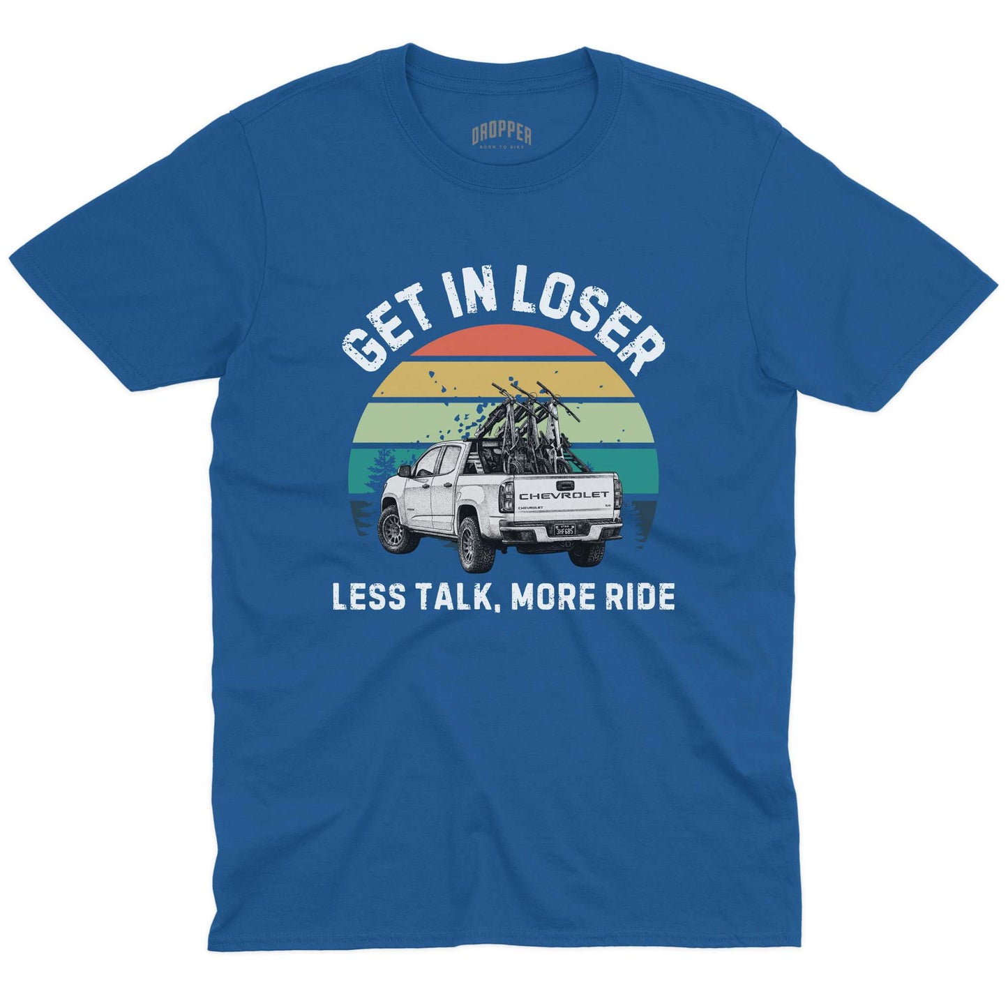 Get In Loser T-Shirt