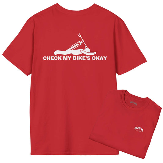 Check My Bike's Okay [Back Print] T-Shirt