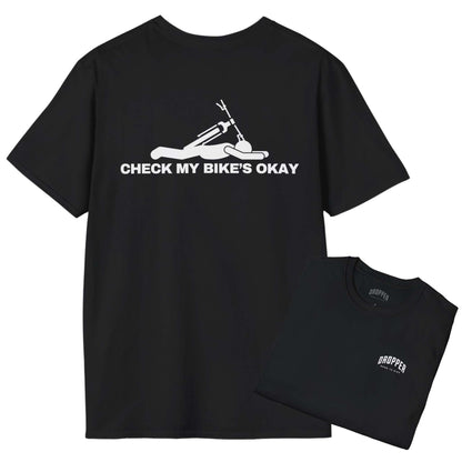 Check My Bike's Okay [Back Print] T-Shirt Black