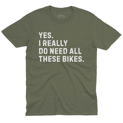 Really Need Bikes T-Shirt