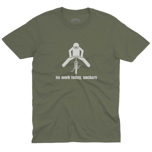 No Work Today T-Shirt