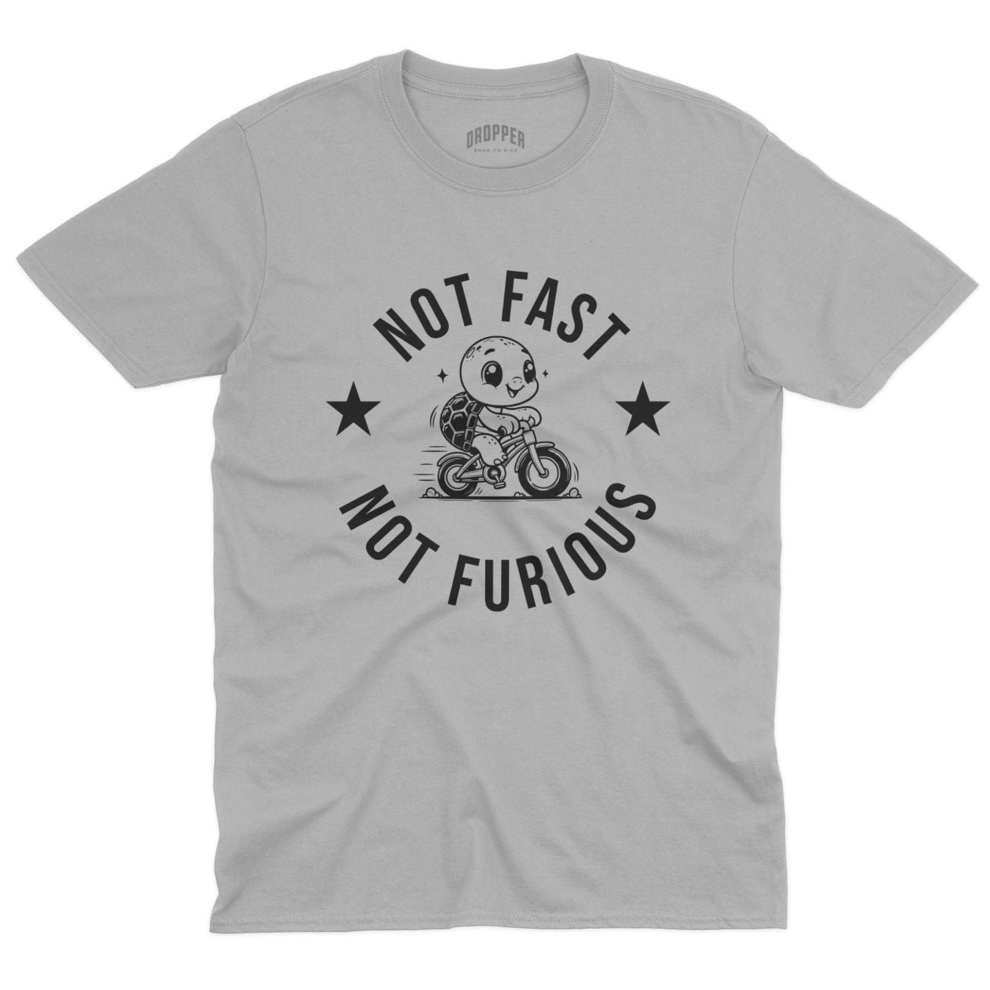 Not Fast, Not Furious T-Shirt