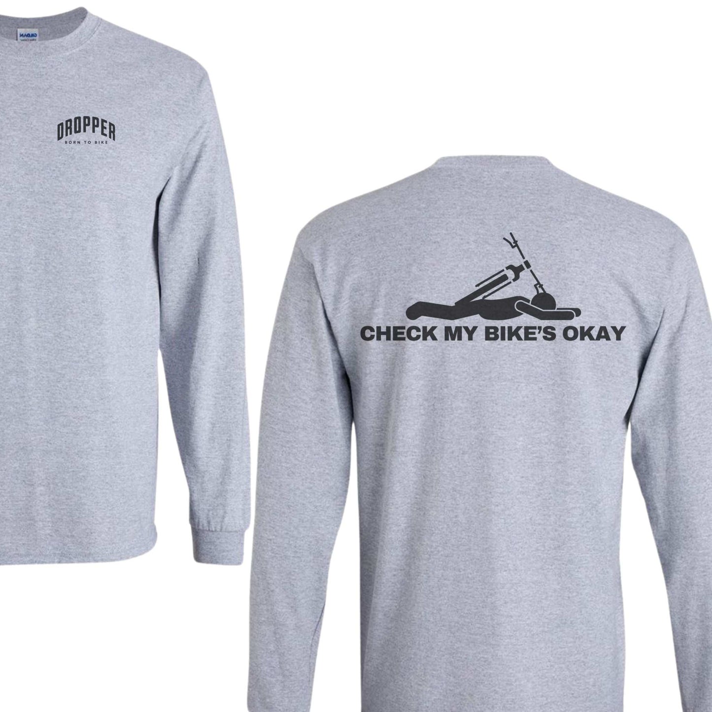 Check My Bike's Okay Long Sleeve Tee