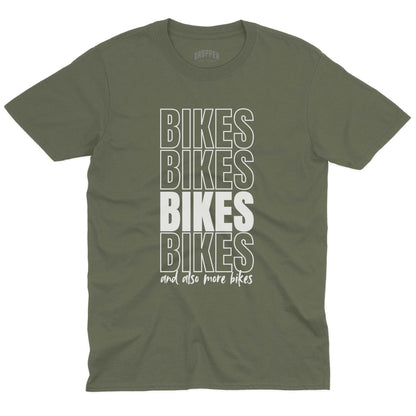 And Also More Bikes T-Shirt